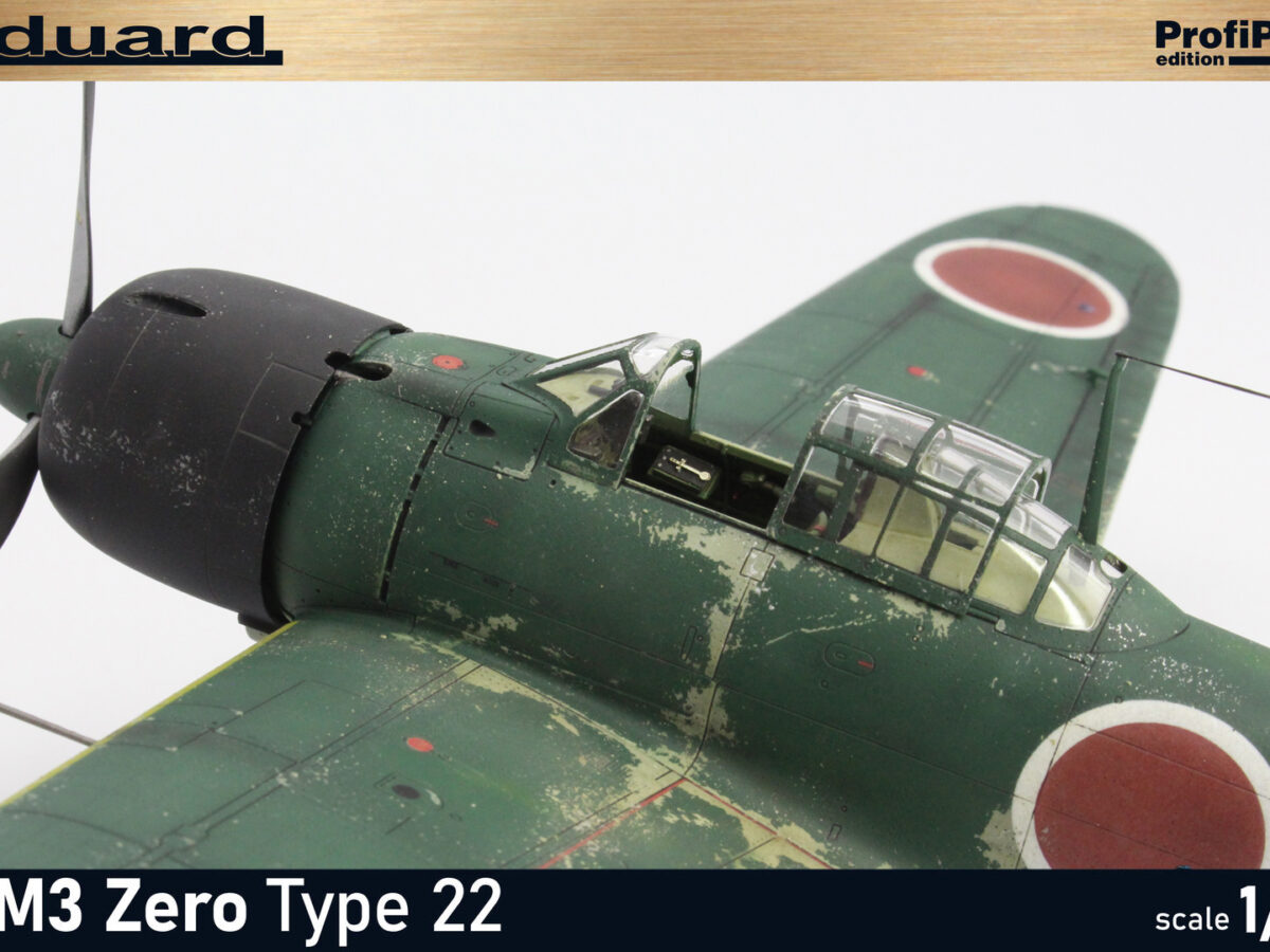 FINAL REVEAL : A6M3 ZERO TYPE 22 : EDUARD : 1/48 SCALE MODEL